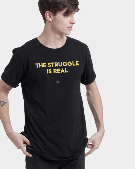 the-struggle-is-real-tee-